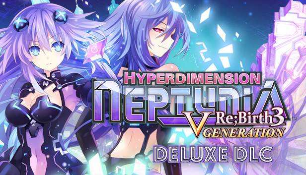 Hyperdimension Neptunia Re;Birth3 V Generation Deluxe DLC