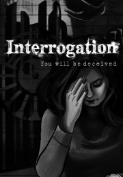 Interrogation: You Will Be Deceived