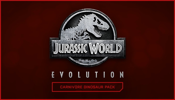 Jurassic World Evolution: Carnivore Dinosaur Pack