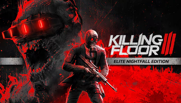 Killing Floor 3 Elite Nightfall Edition