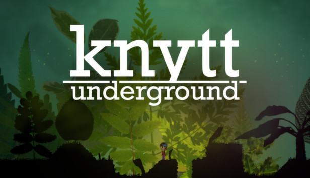 Knytt Underground™