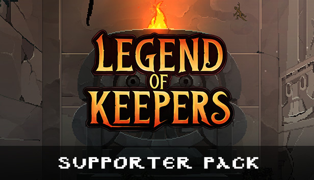 Legend of Keepers - Supporter Pack