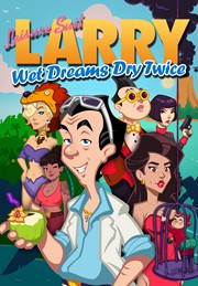 Leisure Suit Larry - Wet Dreams Dry Twice. Save The World Edition