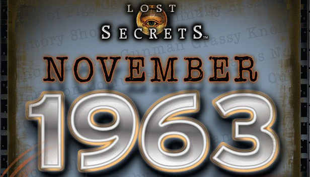 Lost Secrets - November 1963