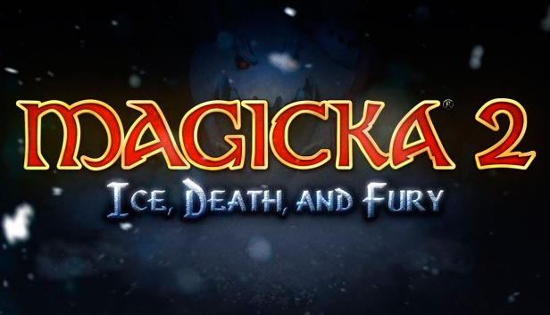 Magicka 2: Ice, Death and Fury