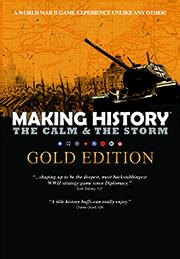 Making History: The Calm & The Storm Gold Edition