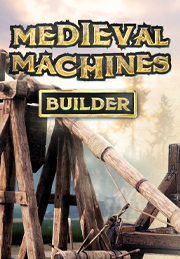 Medieval Machines Builder