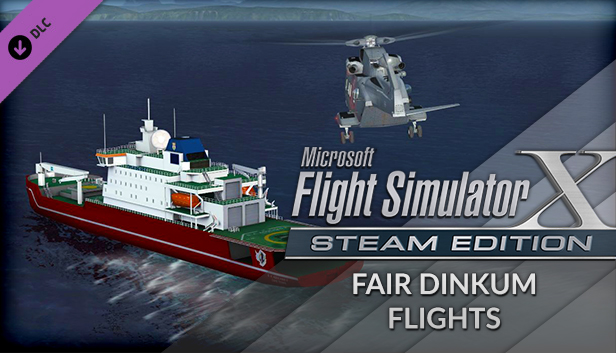 Microsoft Flight Simulator X: Steam Edition: Fair Dinkum Flights Add-On