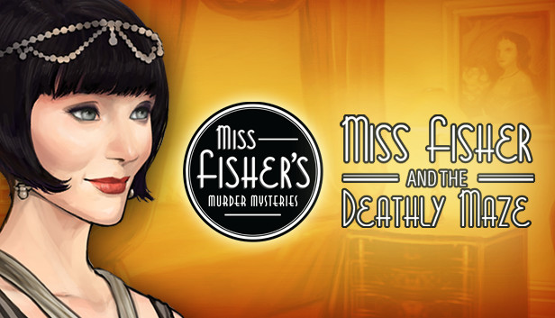 Miss Fisher and the Deathly Maze