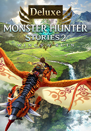 Monster Hunter Stories 2: Wings of Ruin Deluxe Edition