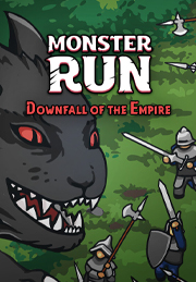 Monster Run: Downfall Of The Empire