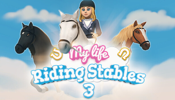 My Life: Riding Stables 3