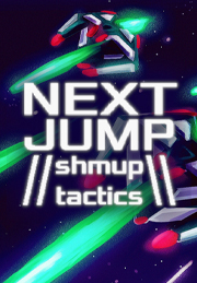 NEXT JUMP: Shmup Tactics