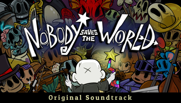 Nobody Saves the World - Soundtrack