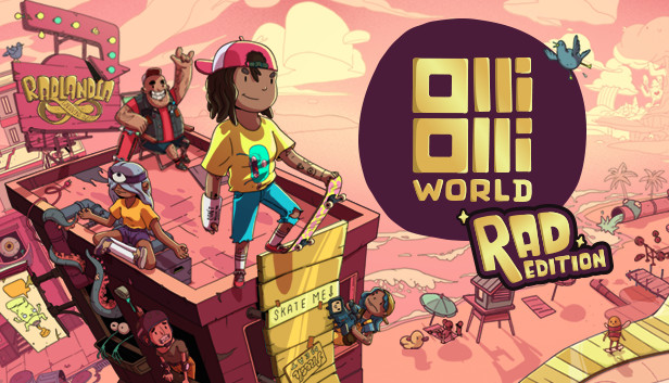 OlliOlli World: Rad Edition