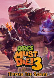 Orcs Must Die! 3 - Tipping The Scales DLC