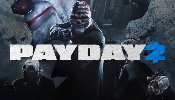 PAYDAY 2: Legacy Collection