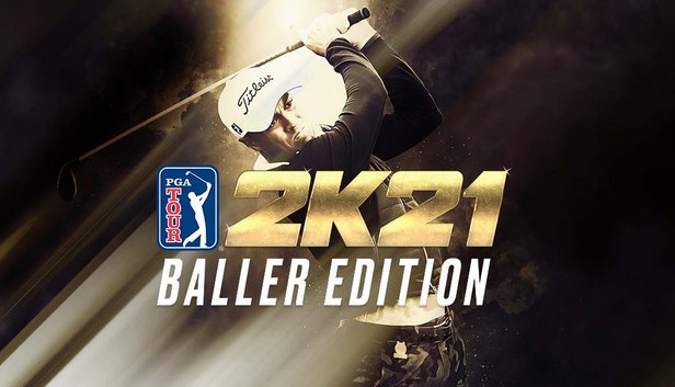 PGA TOUR 2K21 Baller Edition