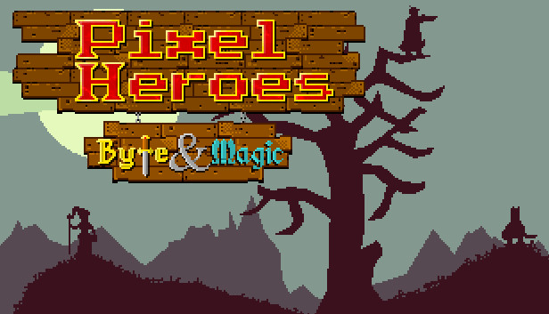 Pixel Heroes – Byte and Magic