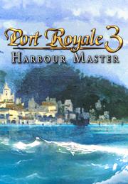 Port Royale 3 Harbour Master