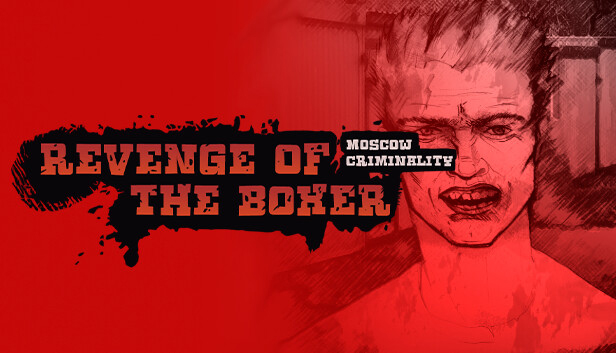 Revenge of the Boxer: Moscow Criminality