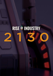 Rise Of Industry: 2130