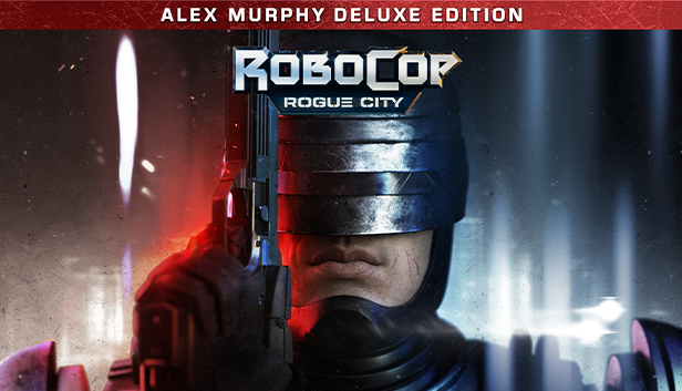 RoboCop: Rogue City Alex Murphy Deluxe Edition