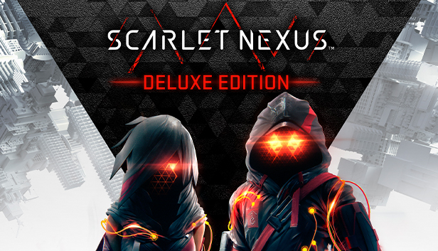 SCARLET NEXUS Deluxe