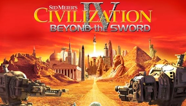 Sid Meier's Civilization IV : Beyond the Sword