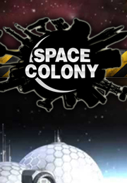 Space Colony: Steam Edition