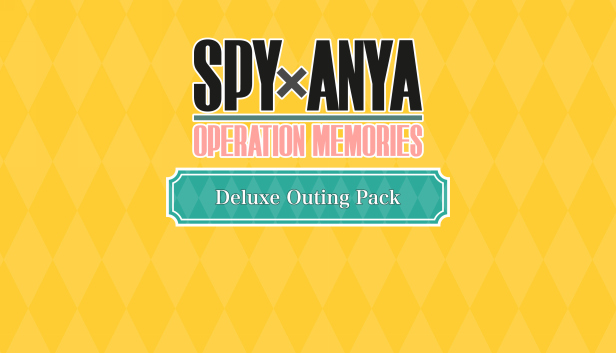 SPY×ANYA: Operation Memories Deluxe Outing Pack