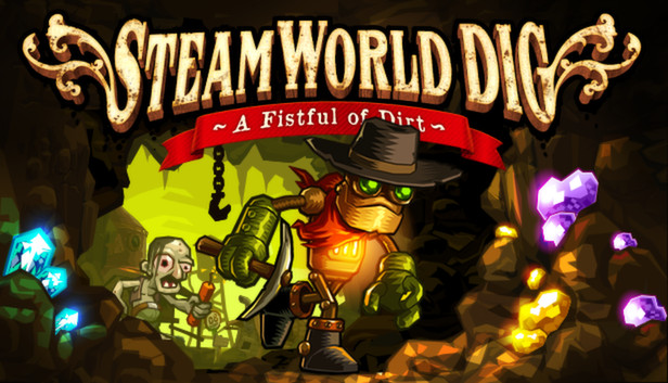 SteamWorld Dig