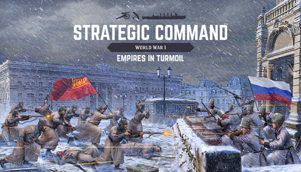 Strategic Command: World War I - Empires in Turmoil