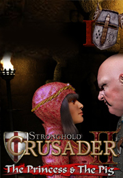 Stronghold Crusader 2: The Princess And The Pig