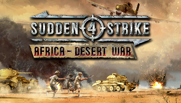 Sudden Strike 4 - Africa: Desert War
