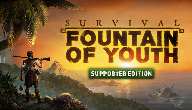 Survival: Fountain of Youth - Supporter Edition