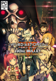 Sword Art Online: Fatal Bullet COMPLETE EDITION