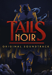 Tails Noir: Original Soundtrack