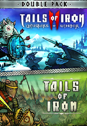 Tails of Iron 1 &amp; 2 Standard Double Pack