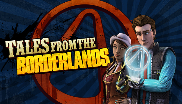 Tales from the Borderlands (Epic)