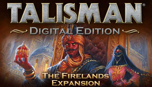 Talisman Digital Edition - The Firelands Expansion