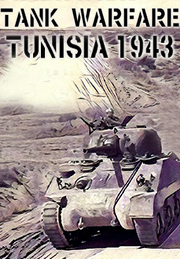 Tank Warfare: Tunisia 1943 Complete Edition