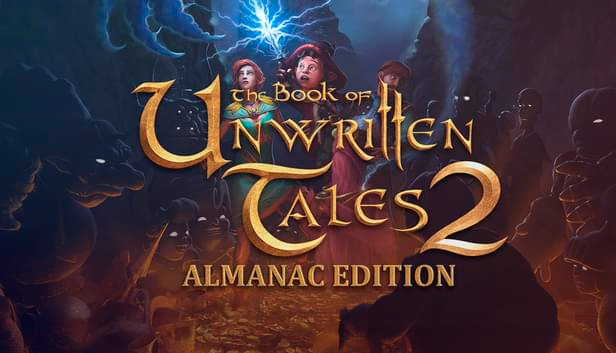The Book of Unwritten Tales 2 Almanac Edition