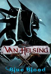The Incredible Adventures Of Van Helsing Blue Blood