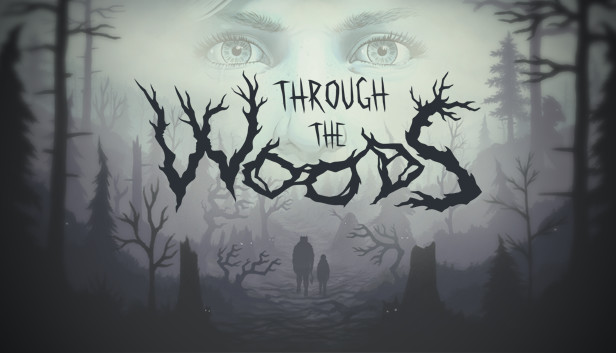 Through the Woods: Collector’s Edition