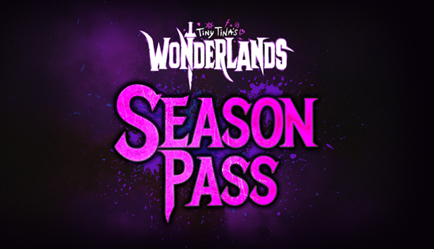 Tiny Tina's Wonderlands: Season Pass (Epic)