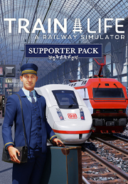 Train Life : A Railway Simulator - Supporter Pack