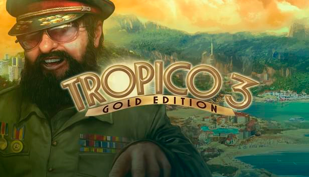 Tropico 3: GOLD