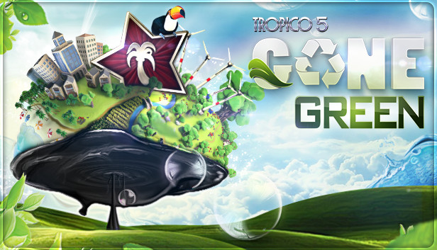 Tropico 5 Gone Green