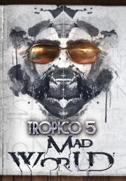 Tropico 5 Mad World